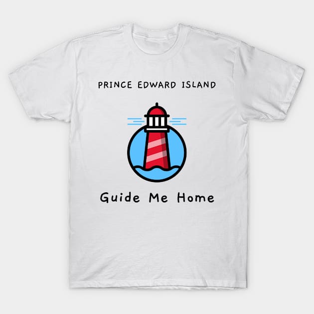 Prince Edward Island: Guide Me Home T-Shirt by Canada Tees